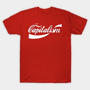 Enjoy capitalism T-Shirt